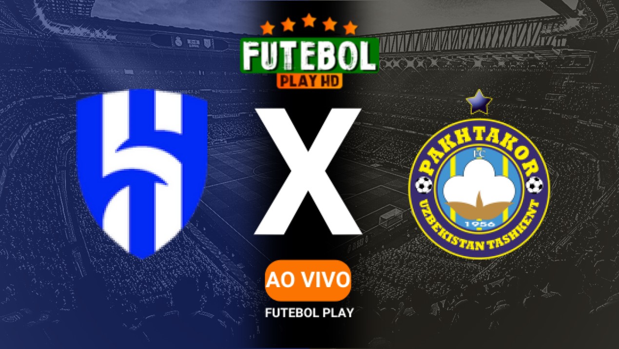 Assistir Al-Hilal x Pakhtakor ao vivo online 11/03/2025 HD