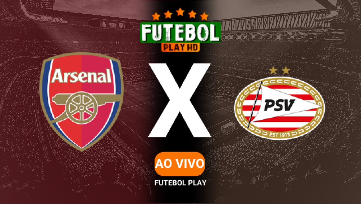 Assistir Arsenal x PSV ao vivo 12/03/2025 HD