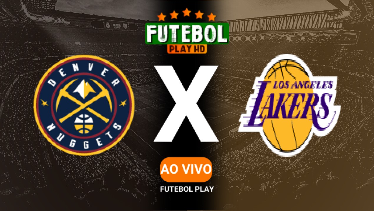 Assistir Denver Nuggets x Los Angeles Lakers ao vivo HD 14/03/2025 Grátis