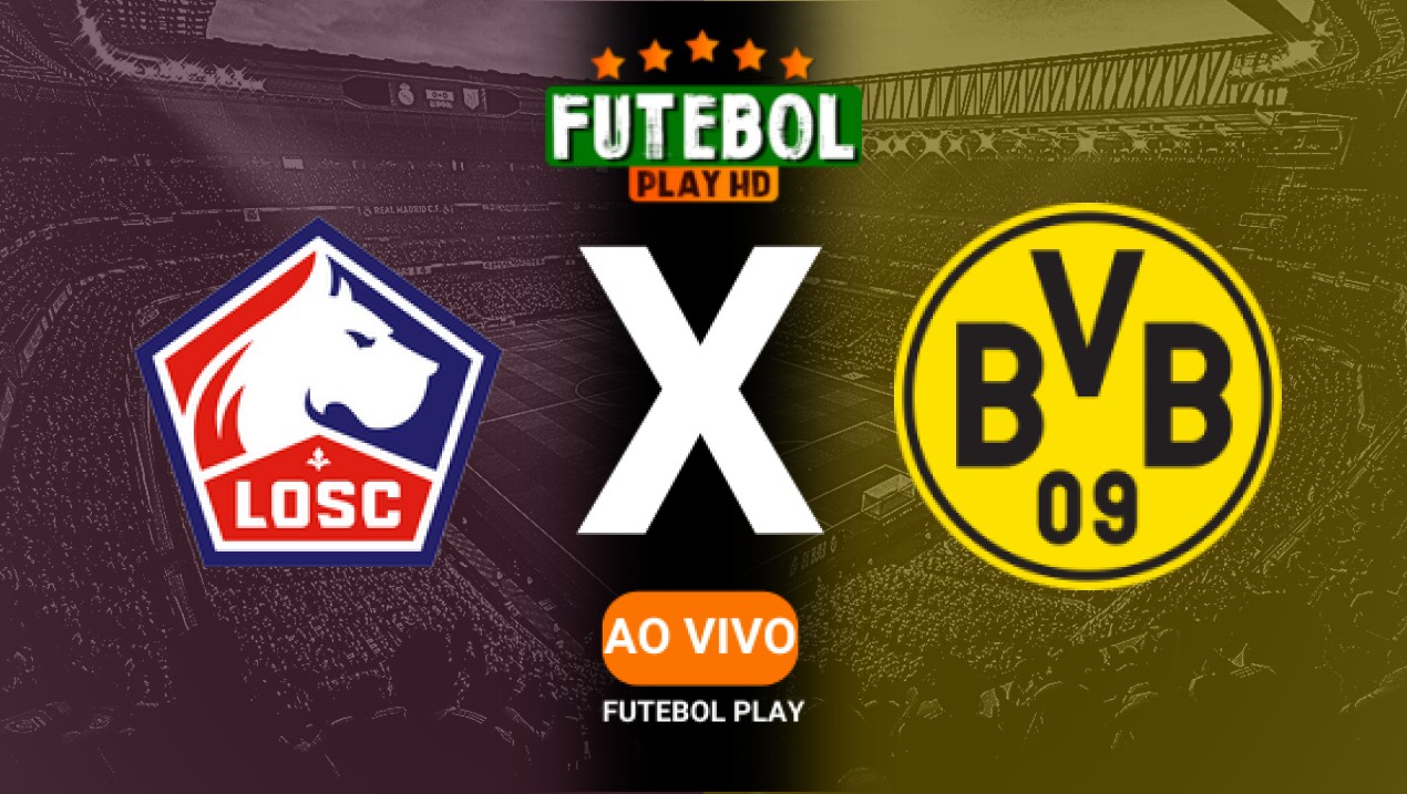 Assistir Lille x Borussia Dortmund ao vivo 12/03/2025 HD online