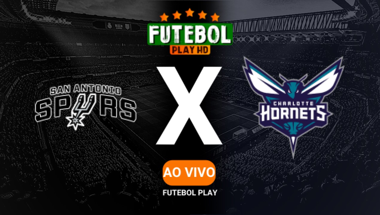 Assistir San Antonio Spurs x Charlotte Hornets ao vivo online 14/03/2025 HD